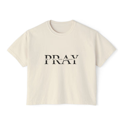 PRAY Script Women's Boxy Tee — Minimal Faith Graphic Crop T-Shirt