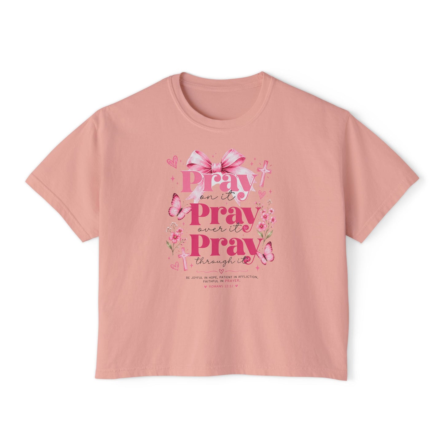 Pray Pray Pray Women's Boxy Tee — Pink Faith Floral Graphic
