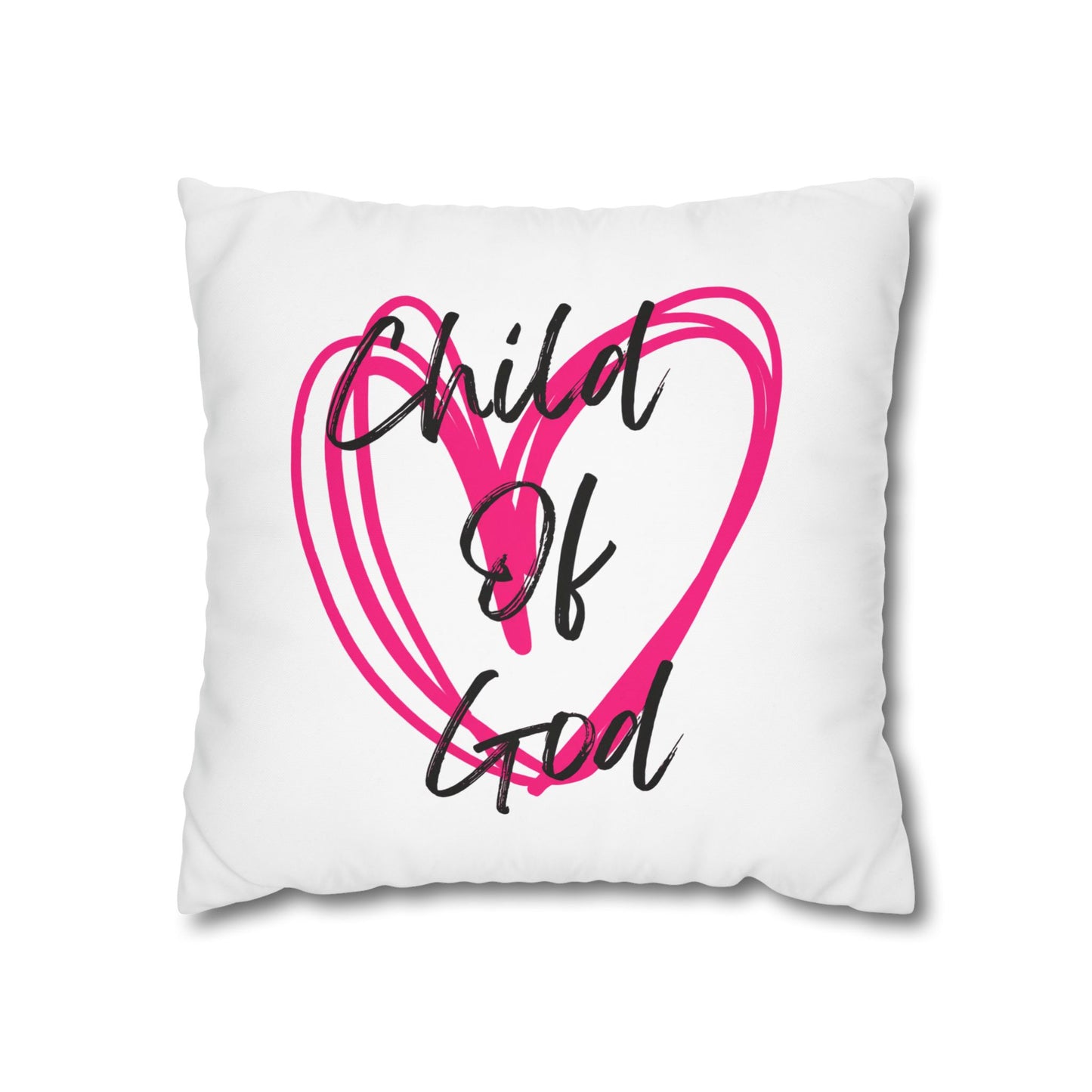 Child of God Heart Pillowcase — Square Decorative Throw Pillow Cover