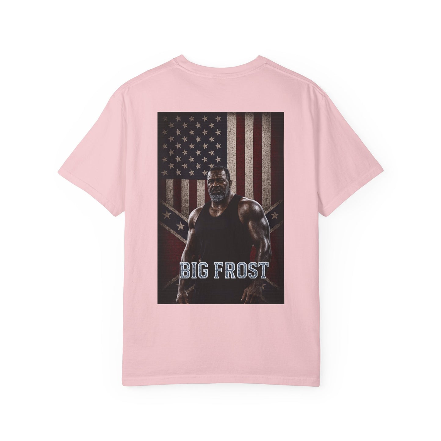 BIG FROST "You Can't Stop What God Got Planned" DOUBLE SIDED Print T Shirt
