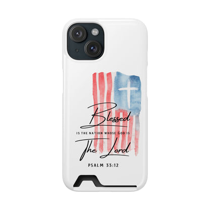 Christian Phone Case with Card Holder — "Blessed The Lord" Psalm 33:12 Patriotic Cross Design