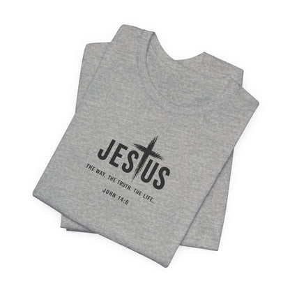 Jesus Cross T‑Shirt - "Jesus: The Way the Truth the Life" Bible Verse Tee (John 14:6)