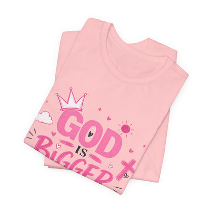 God Is Bigger Than Your Fear T-Shirt — Inspirational Christian Faith Tee (Pink Butterfly Design)