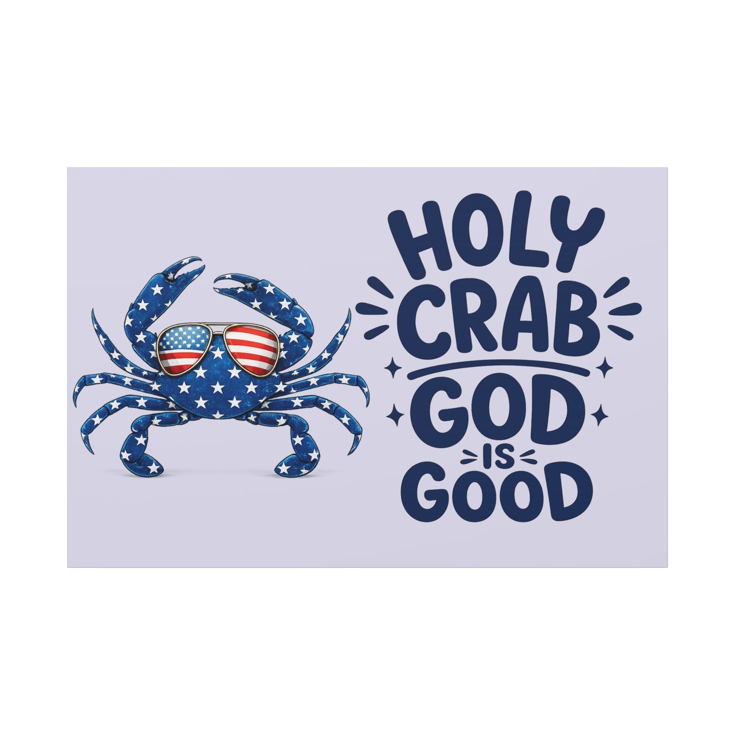 Patriotic Crab Canvas — "Holy Crab God Is Good" Wall Art