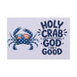 Patriotic Crab Canvas — "Holy Crab God Is Good" Wall Art