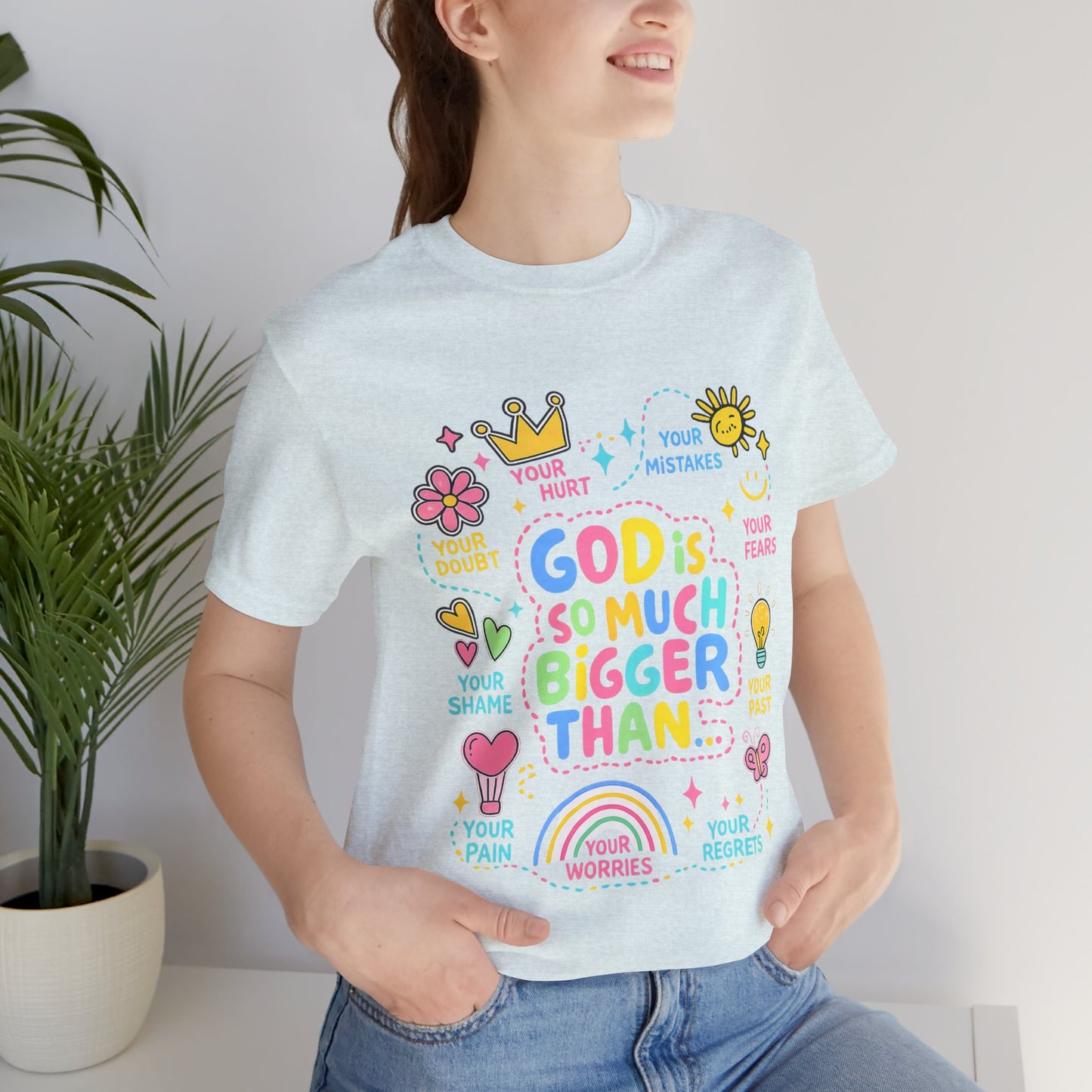 Christian T‑Shirt — "God Is So Much Bigger Than..." Pastel Faith Tee