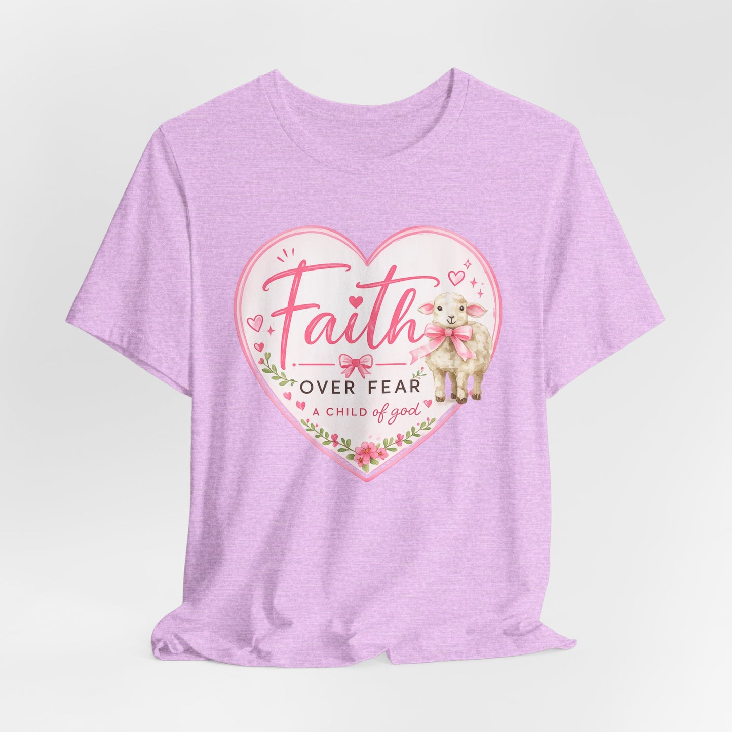 Faith Over Fear Heart T‑Shirt — Pink Floral Lamb Christian Tee