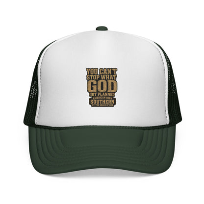 Southern Faith Trucker Cap — "You Can't Stop What God Got Planned" Mesh Hat