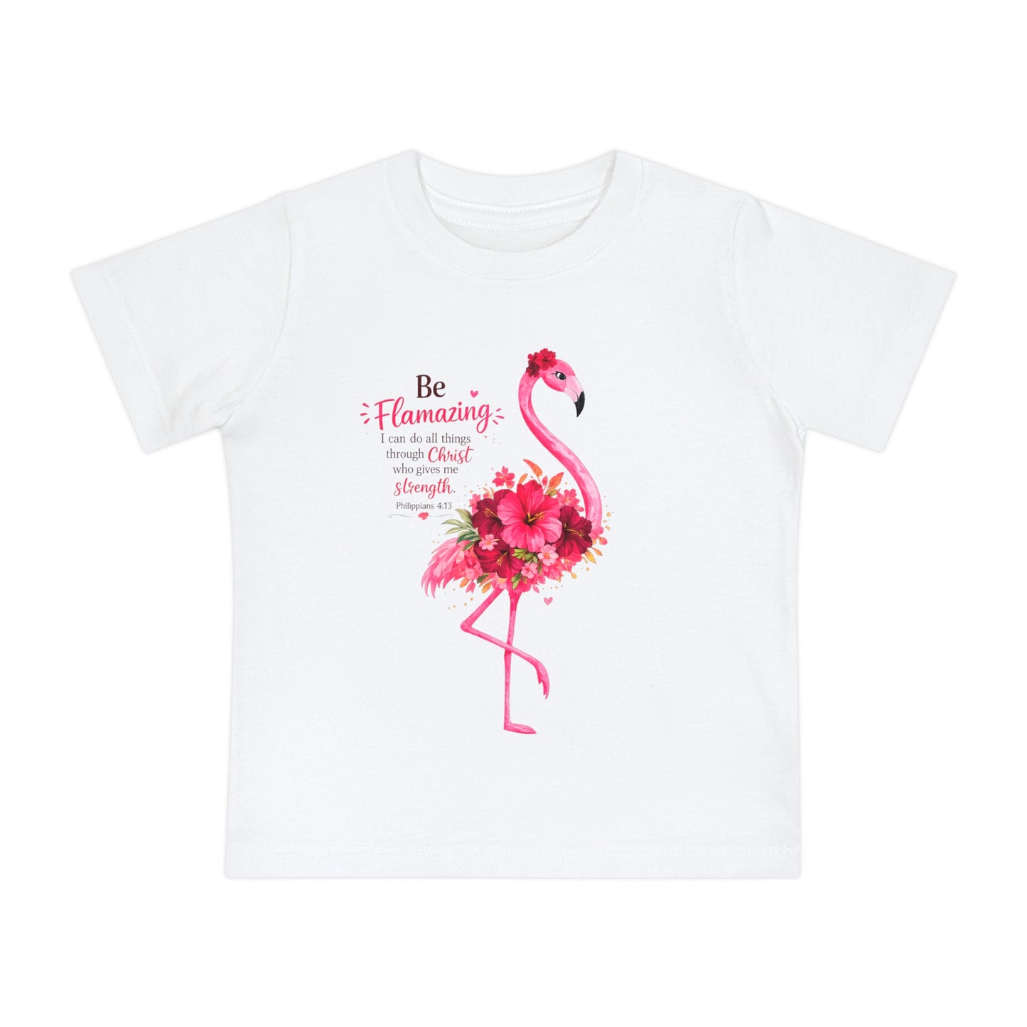 Baby T-Shirt — Pink Floral Flamingo "Be Flamazing" with XOXO Back (Infant Tee)