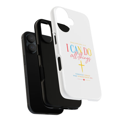 Phone Case — "I Can Do All Things" Christian Inspirational Design