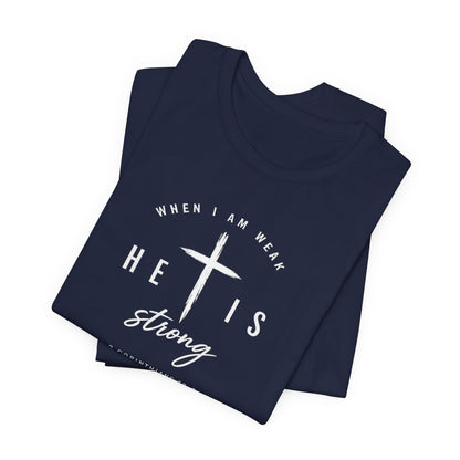 He Is Strong Cross T-Shirt — Inspirational Christian Tee