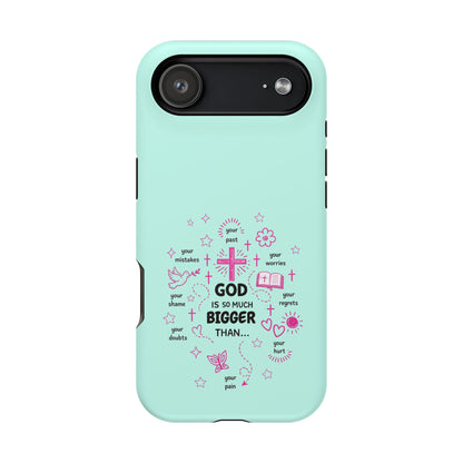 Mint Christian Phone Case — "God Is So Much Bigger Than..." Magnetic Impact-Resistant