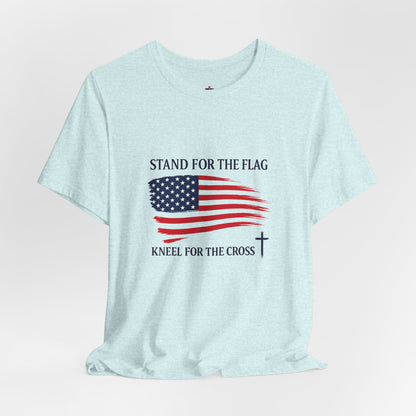 Stand for the Flag, Kneel for the Cross Tee — America 250 Patriotic T‑Shirt