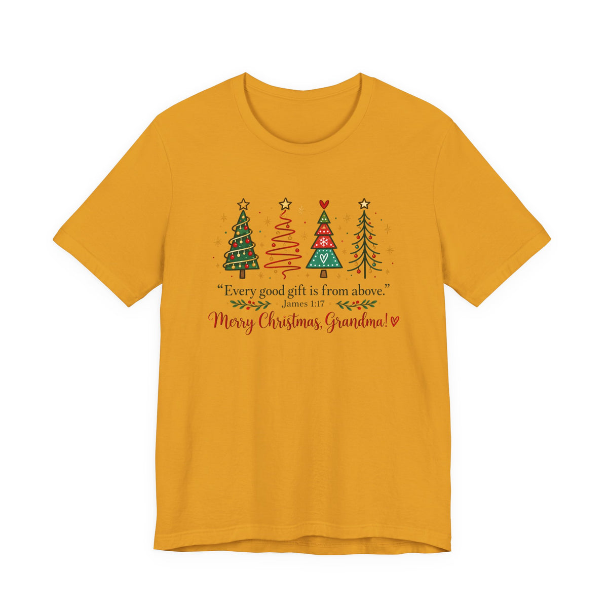 Grandma Christmas Tee — "Every good gift is from above" Holiday Shirt