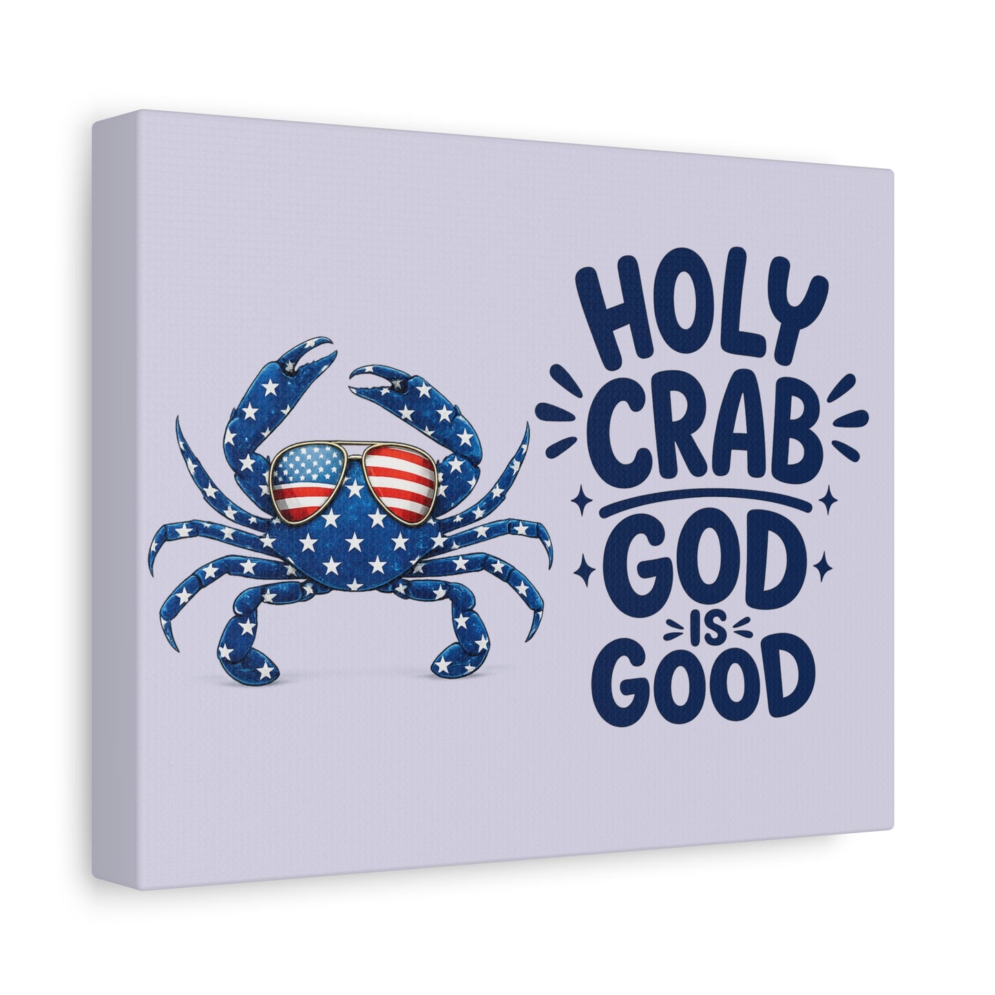Patriotic Crab Canvas — "Holy Crab God Is Good" Wall Art
