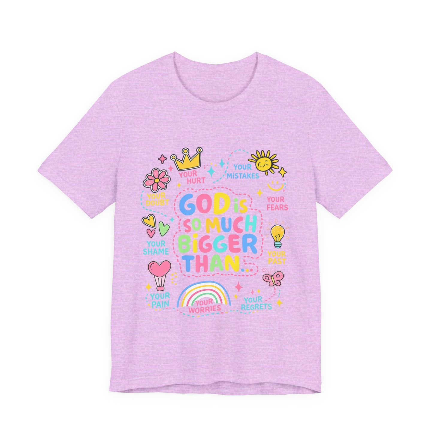 Christian T‑Shirt — "God Is So Much Bigger Than..." Pastel Faith Tee