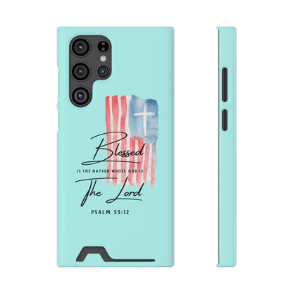 Blessed The Lord Phone Case with Card Holder — Psalm 33:12 Christian Wallet Case