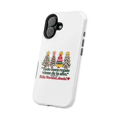 Christmas Grandma Phone Case — “Todo buen regalo viene de lo alto” Magnetic Impact-Resistant Case