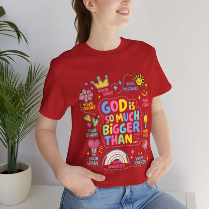 Christian T‑Shirt — "God Is So Much Bigger Than..." Pastel Faith Tee