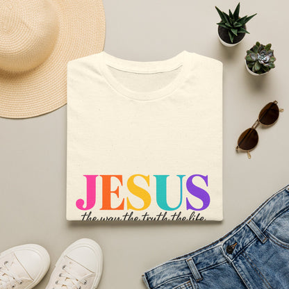 Jesus Is The Way The Truth The Life T-Shirt
