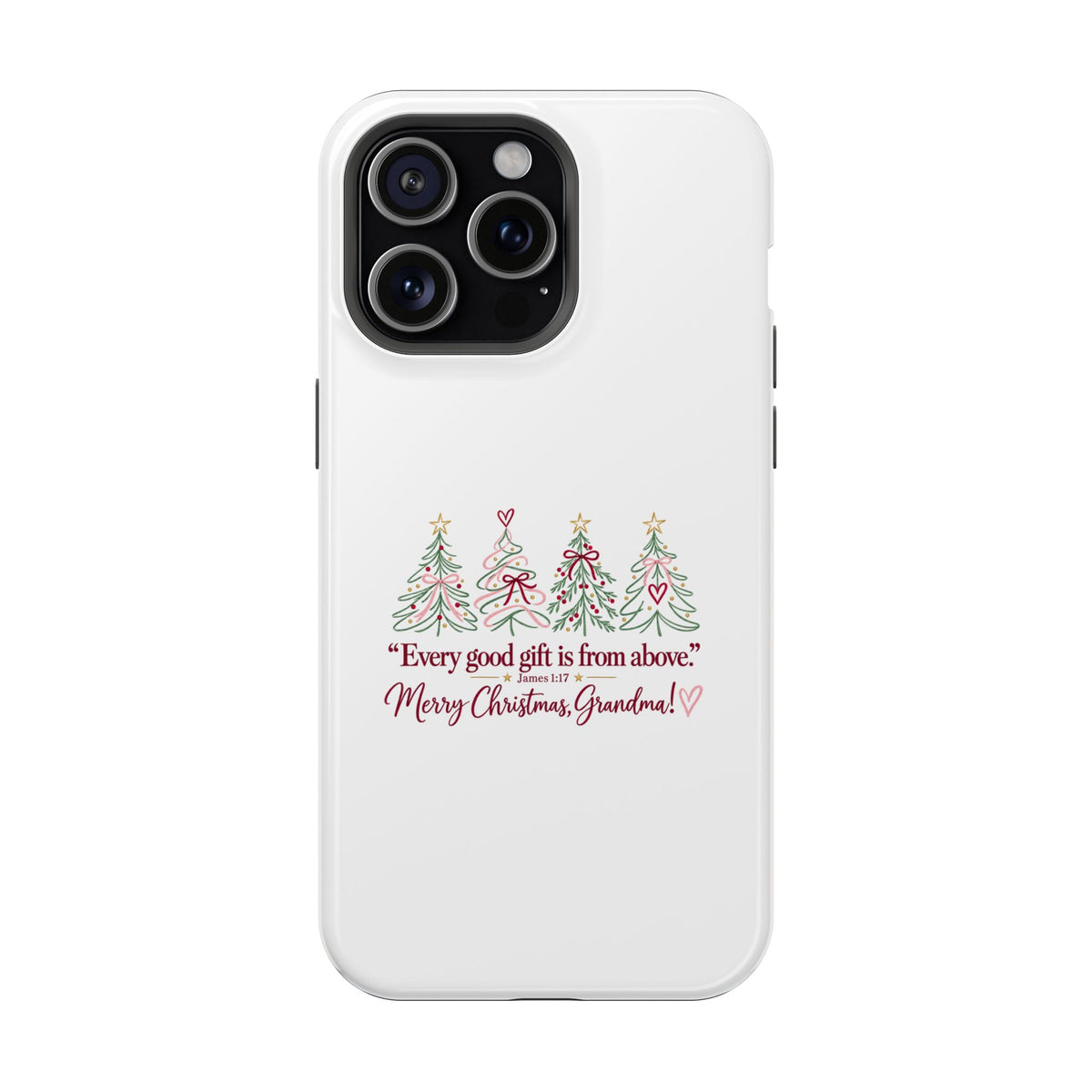 Christmas Grandma Phone Case — “Every good gift is from above” Magnetic Impact-Resistant Case