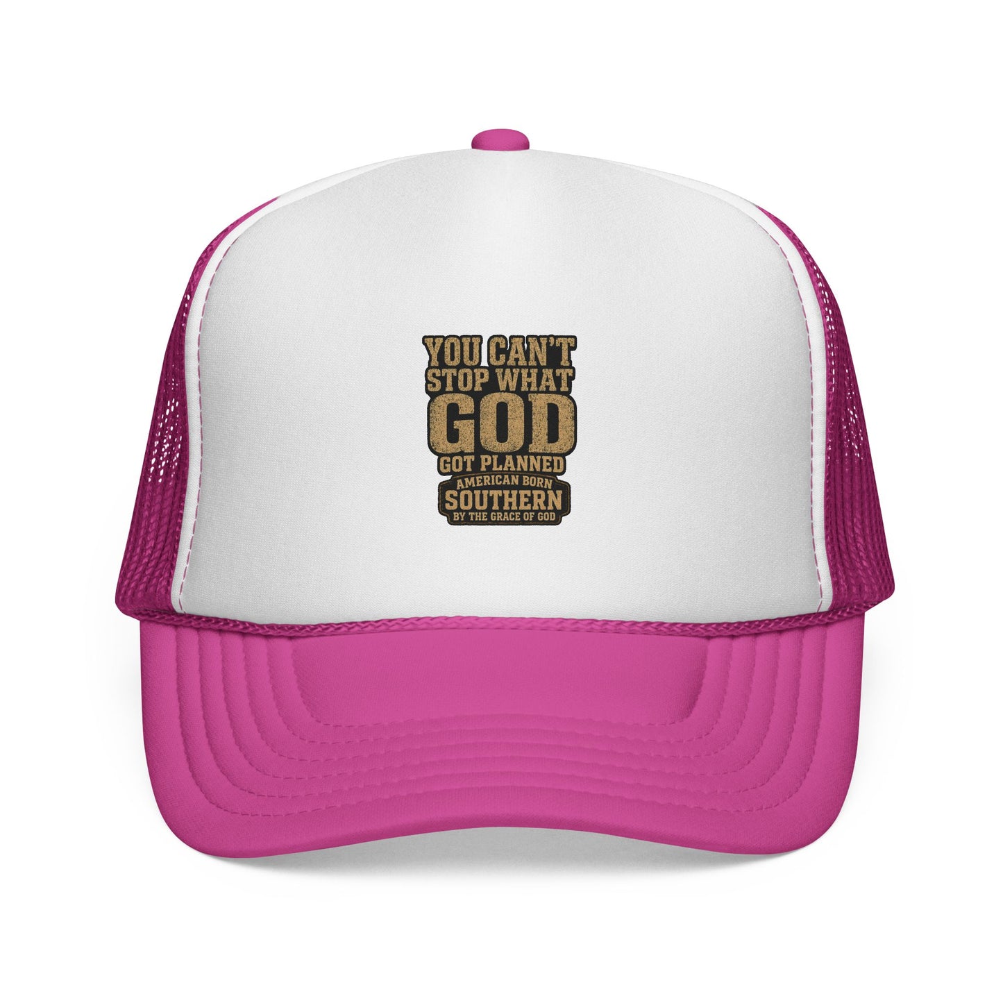 Southern Faith Trucker Cap — "You Can't Stop What God Got Planned" Mesh Hat