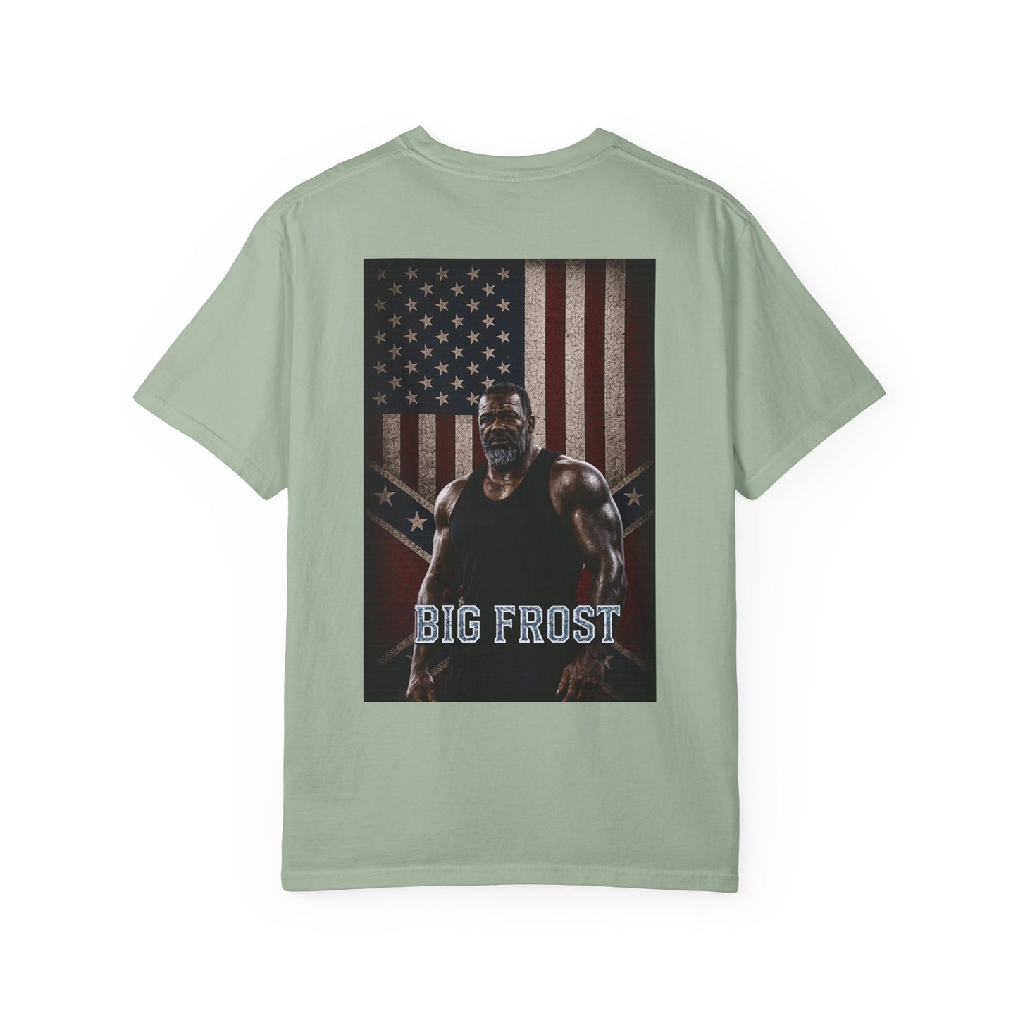 BIG FROST "You Can't Stop What God Got Planned" DOUBLE SIDED Print T Shirt