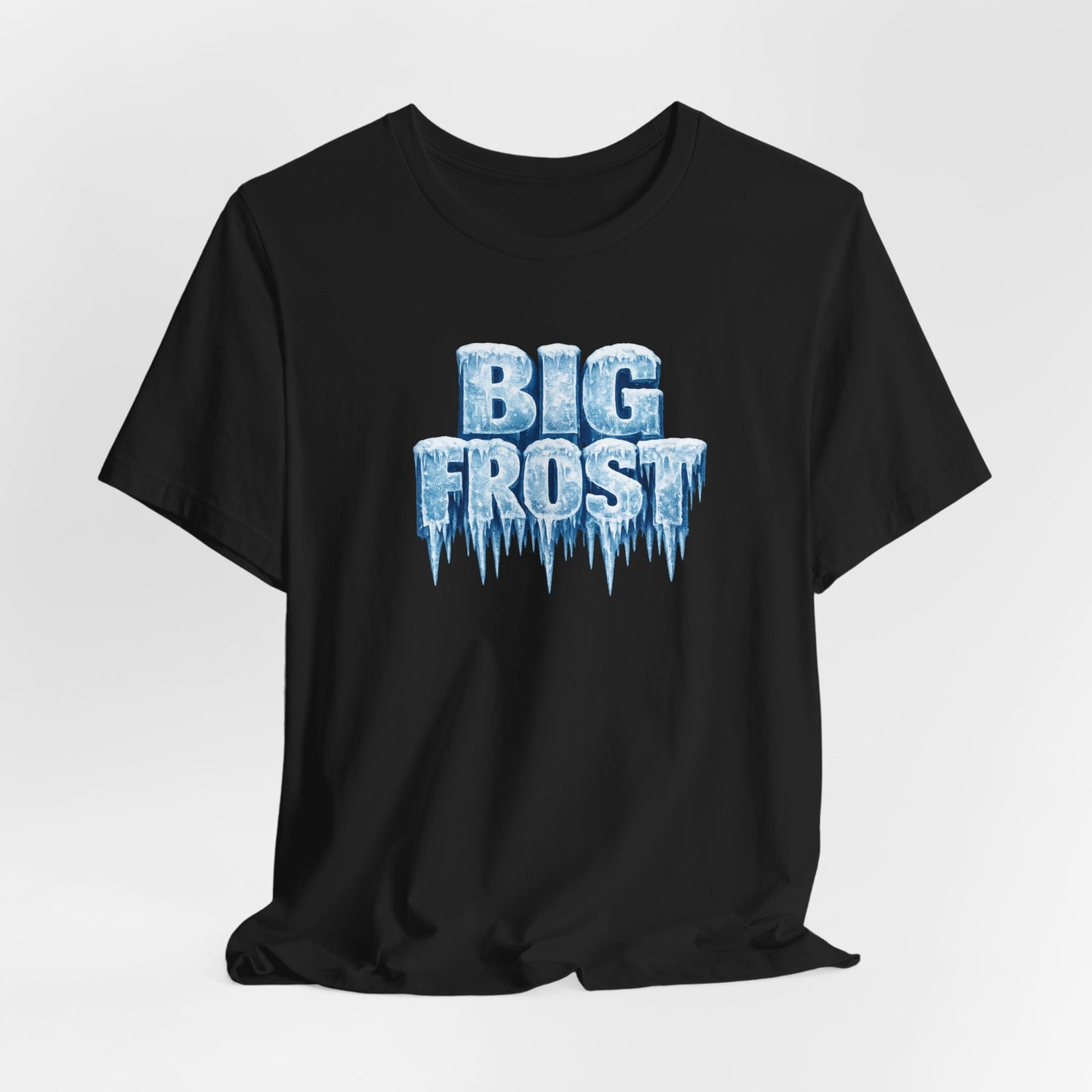 Big Frost T-Shirt — Icy Text & Bold Portrait Graphic Tee DOUBLE SIDED PRINT