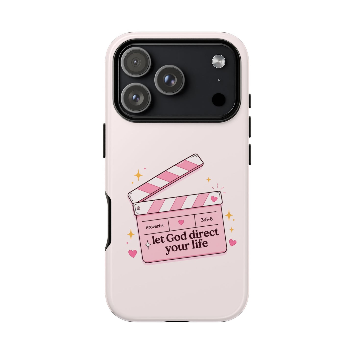 Pink Christian Phone Case — "Let God Direct Your Life" Cute Movie Clapper Design
