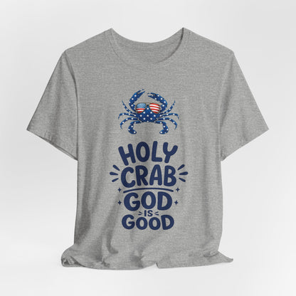 Holy Crab God Is Good T-Shirt — Patriotic Blue Crab Graphic Tee
