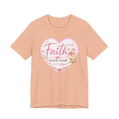 Faith Over Fear Heart T‑Shirt — Pink Floral Lamb Christian Tee