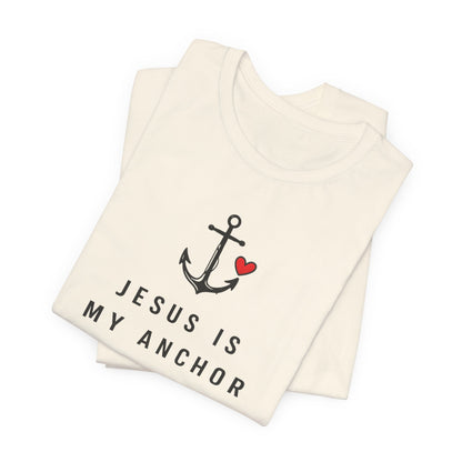 Jesus Is My Anchor T-Shirt — Hebrews 6:19 Faith Tee