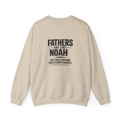 Noah-Inspired Father Sweatshirt – "Fathers Are Like Noah" Christian Crewneck