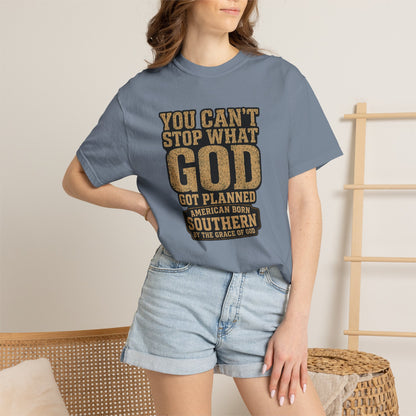 BIG FROST You Can't Stop What God Got Planned DOUBLE SIDED PRINT Tee