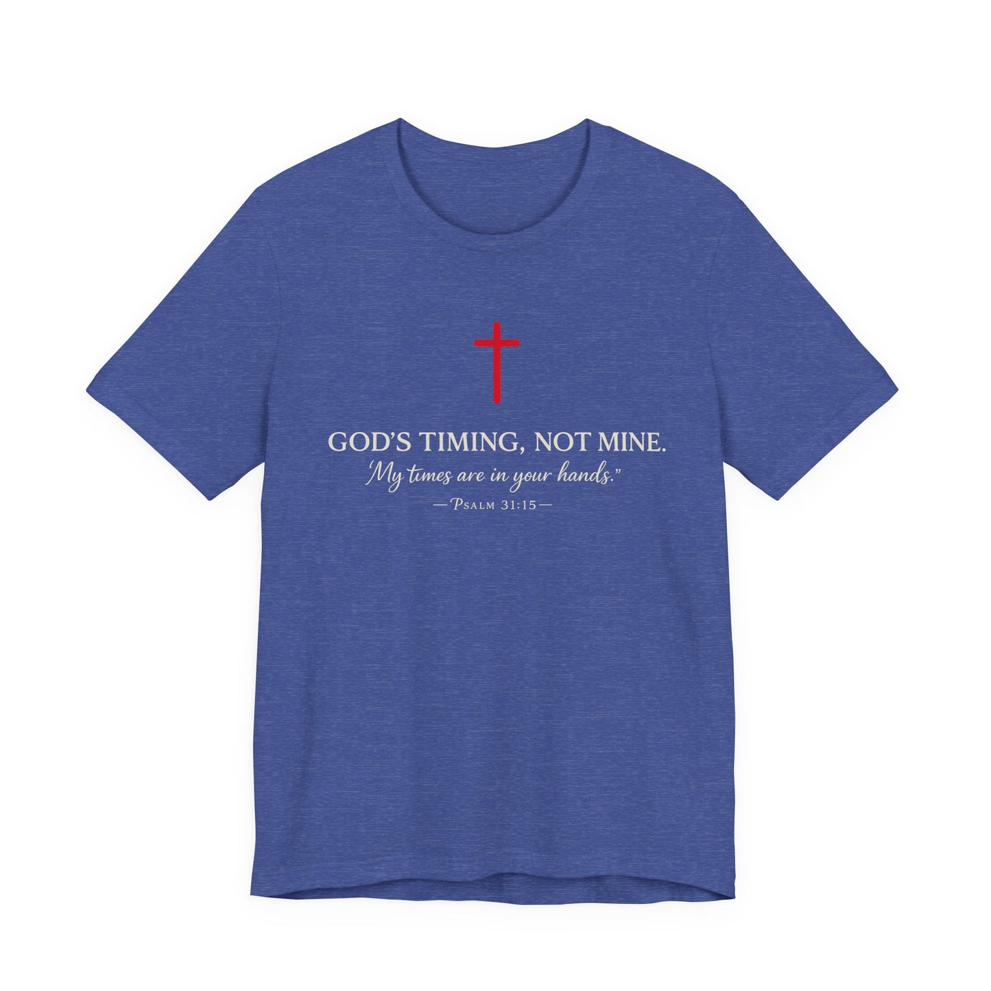 Faith Cross T‑Shirt — "God's Timing, Not Mine" Inspirational Christian Tee
