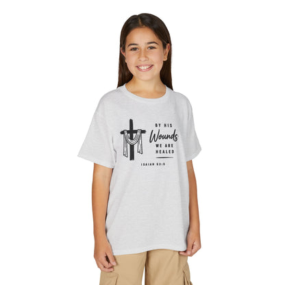 Youth T-Shirt - "By His Wounds We Are Healed" Christian Cross Tee