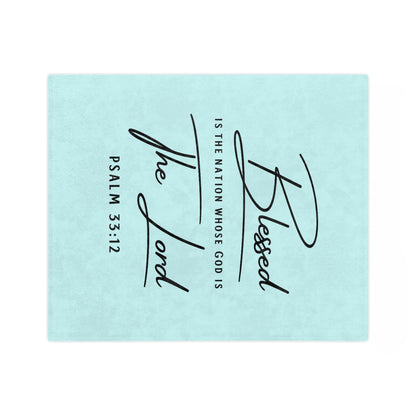 Blessed The Lord Psalm 33:12 Velveteen Microfiber Blanket — Inspirational Christian Throw