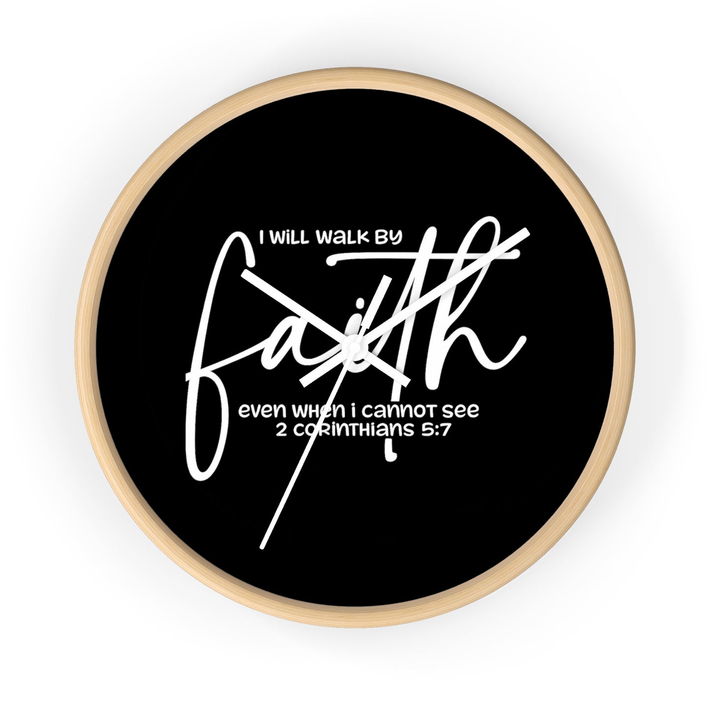 Faith Wall Clock — "I Will Walk by Faith" 2 Corinthians 5:7 Inspirational Christian Wall Clock