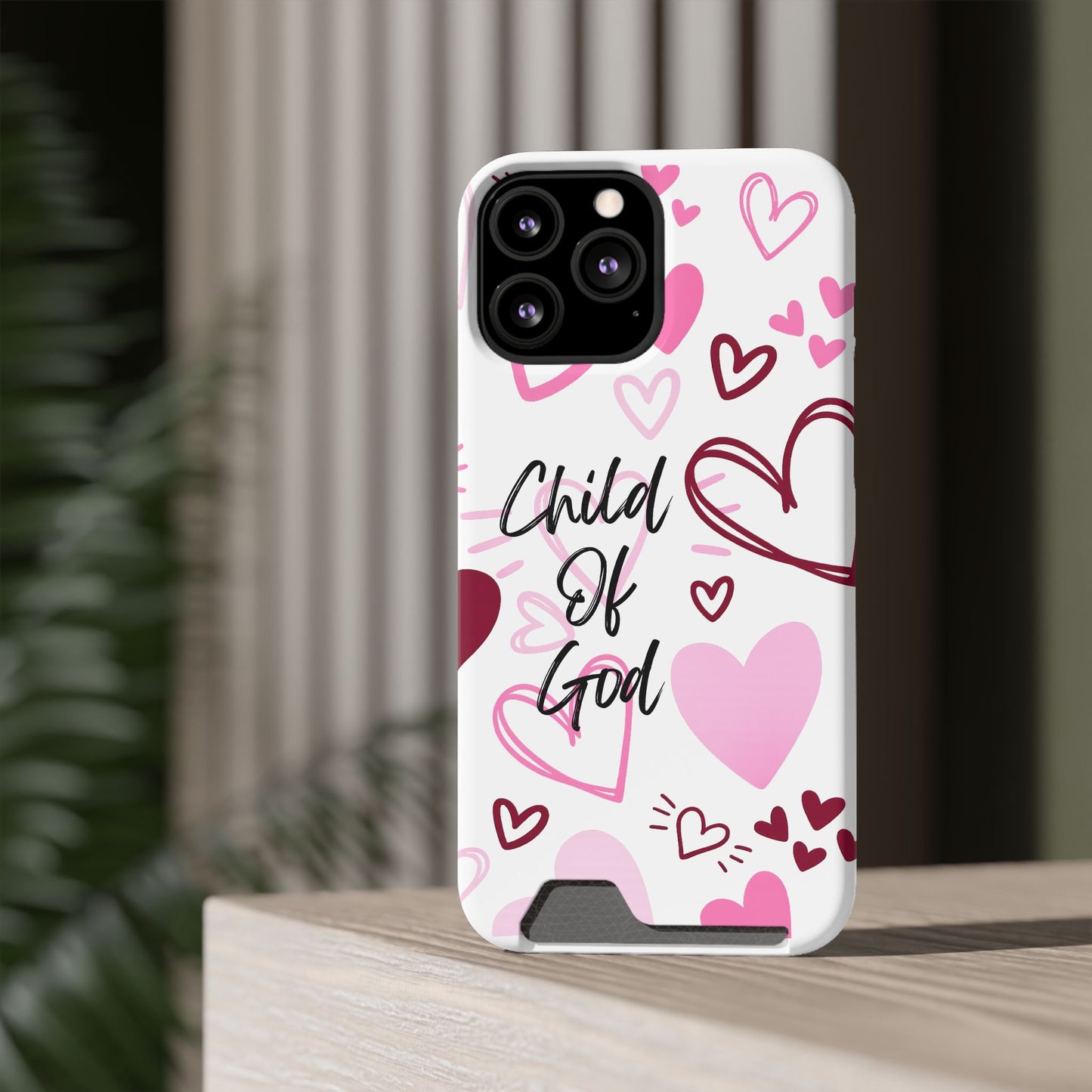 Phone Case — "Child of God" Card Holder Case, Pink Hearts Christian Phone Cover