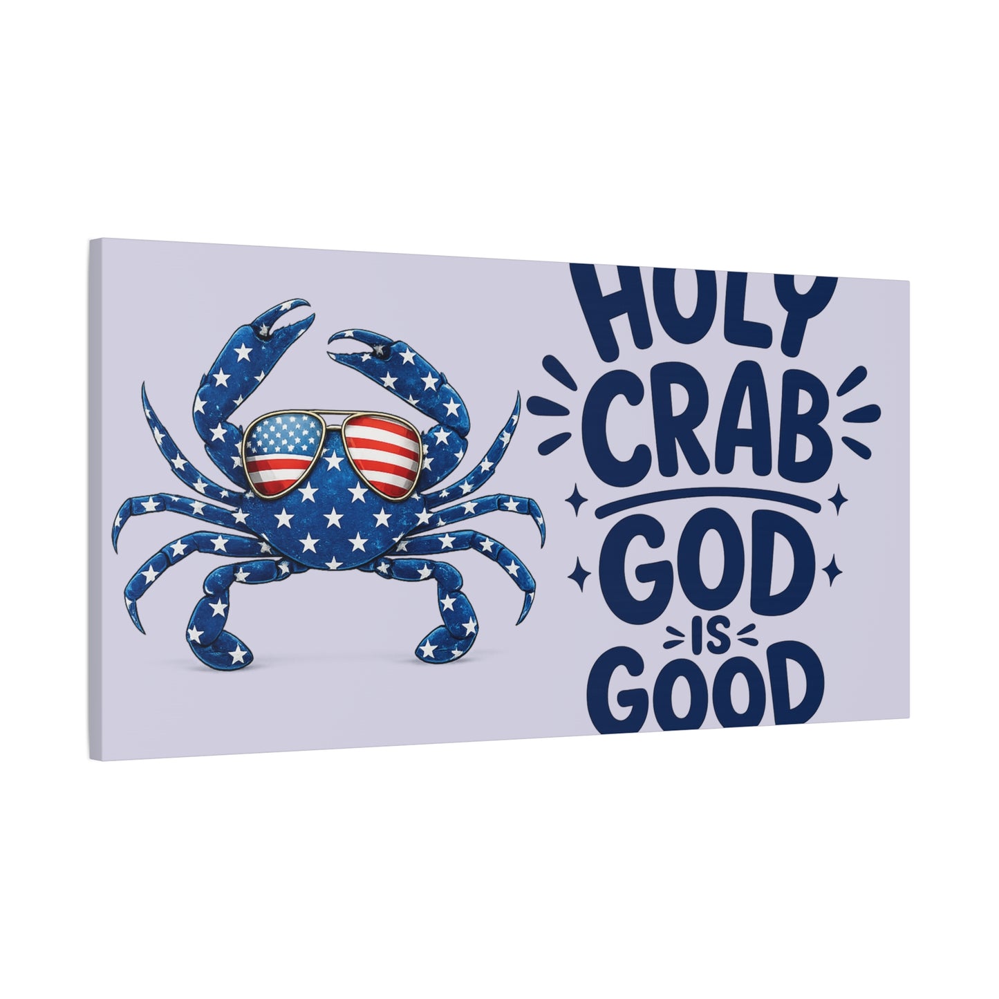 Patriotic Crab Canvas — "Holy Crab God Is Good" Wall Art
