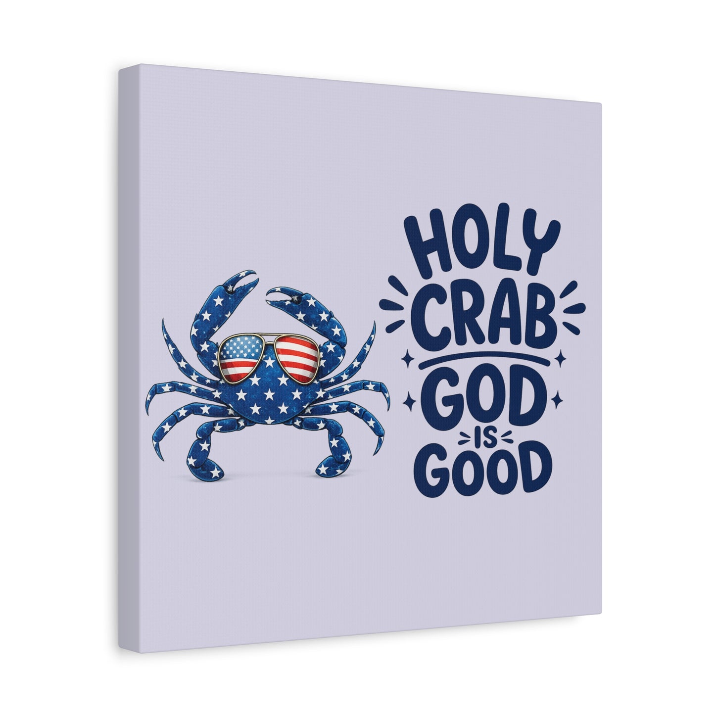 Patriotic Crab Canvas — "Holy Crab God Is Good" Wall Art