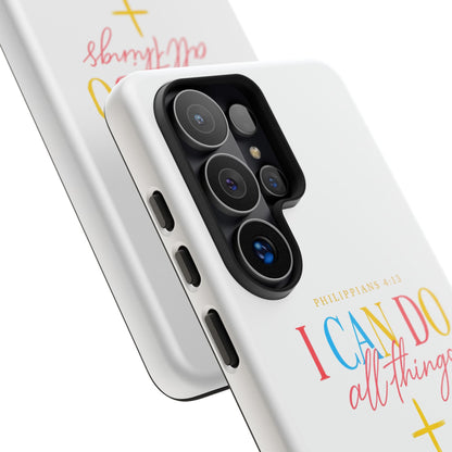 Phone Case — "I Can Do All Things" Christian Inspirational Design