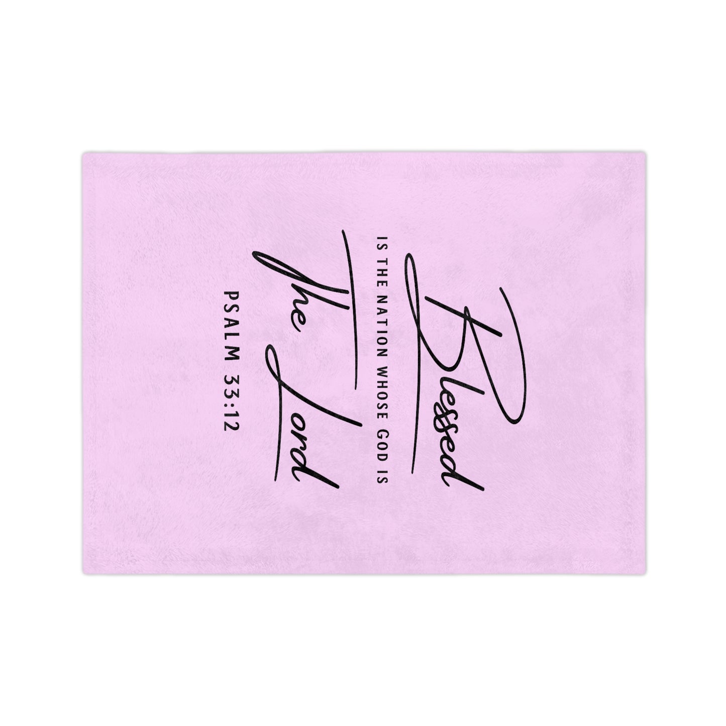 Blessed Psalm 33:12 Velveteen Blanket — Soft Christian Throw