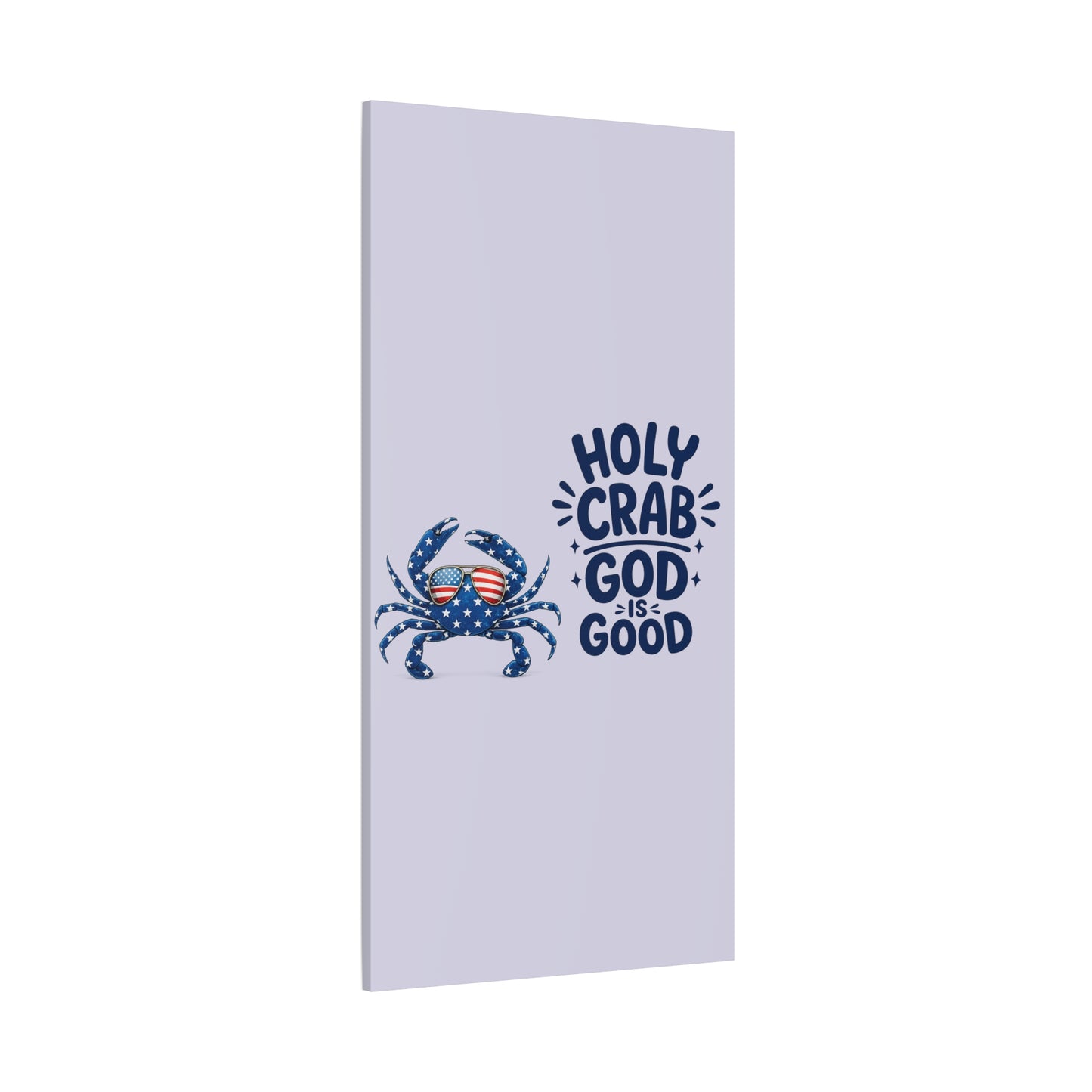 Patriotic Crab Canvas — "Holy Crab God Is Good" Wall Art