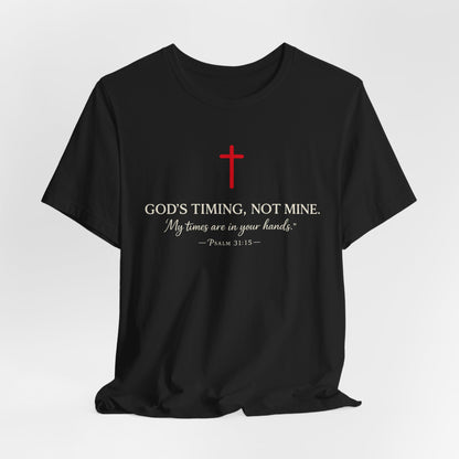 Faith Cross T‑Shirt — "God's Timing, Not Mine" Inspirational Christian Tee