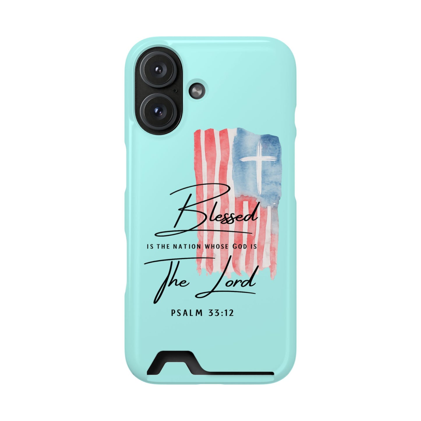 Blessed The Lord Phone Case with Card Holder — Psalm 33:12 Christian Wallet Case