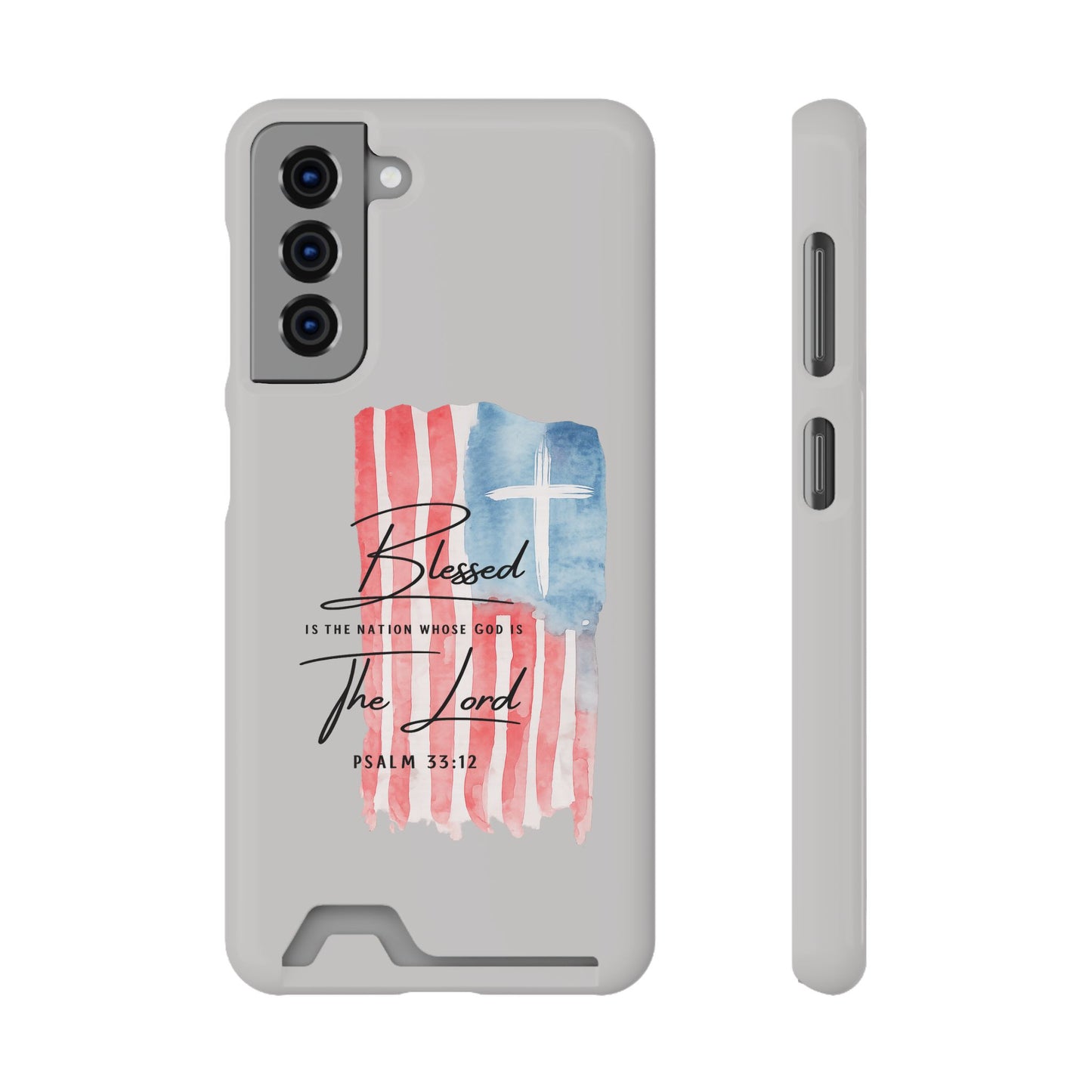 Phone Case — "Blessed Is The Nation" Patriotic Christian Card Holder Case