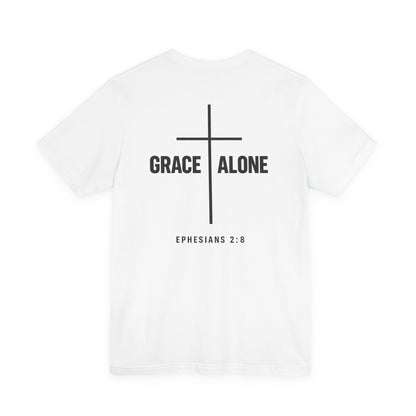Grace Alone T-Shirt — Ephesians 2:8 Christian Cross Tee