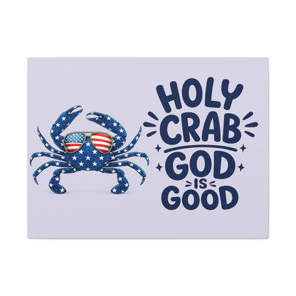 Patriotic Crab Canvas — "Holy Crab God Is Good" Wall Art