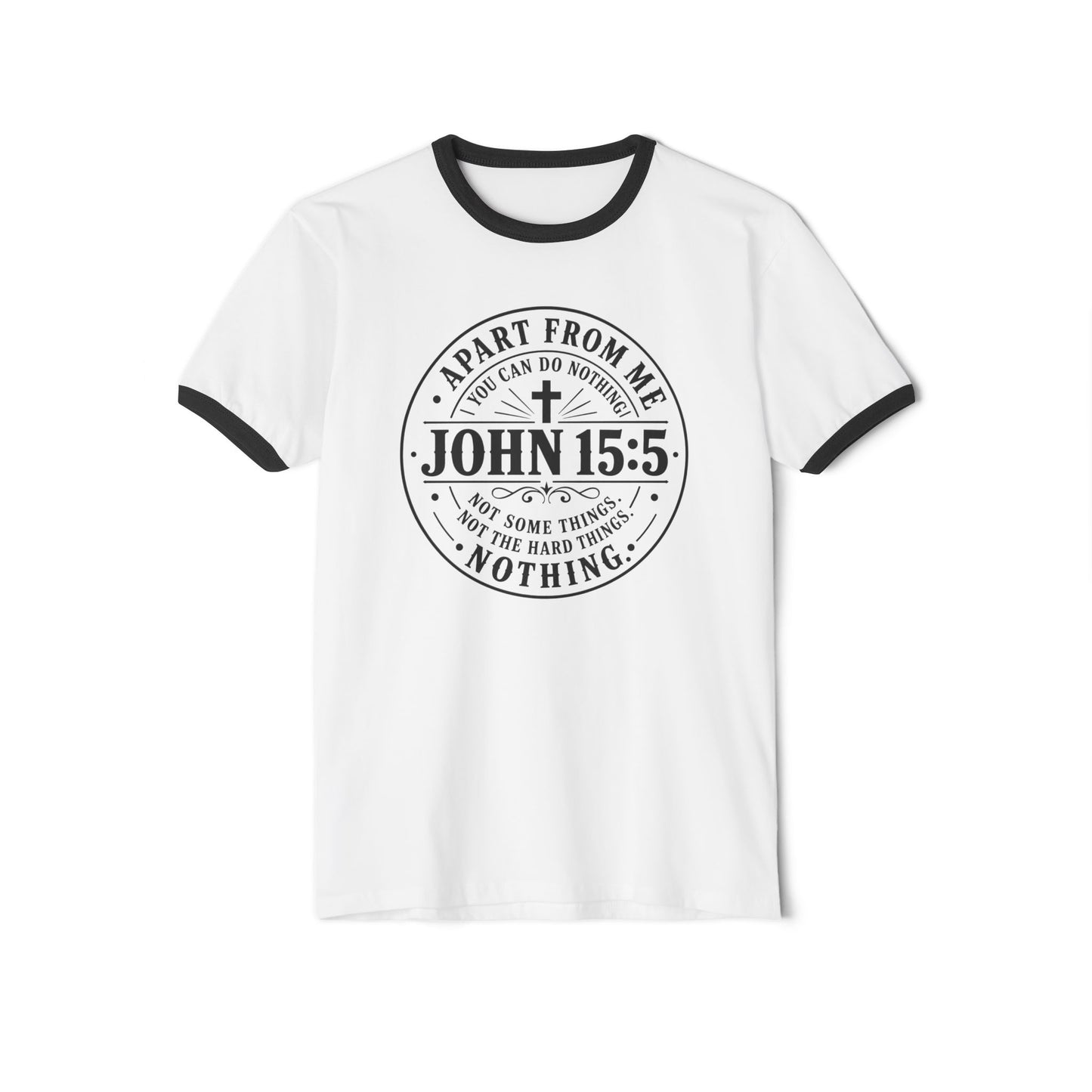 John 15:5 Faith Ringer T‑Shirt — Christian Scripture Tee